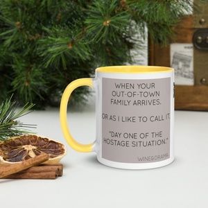 When Your Out Of Town Family Arrives Funny Mug with Color Inside